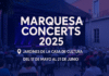 Marquesa Concerts 2025 Marquesa Concerts 2025
