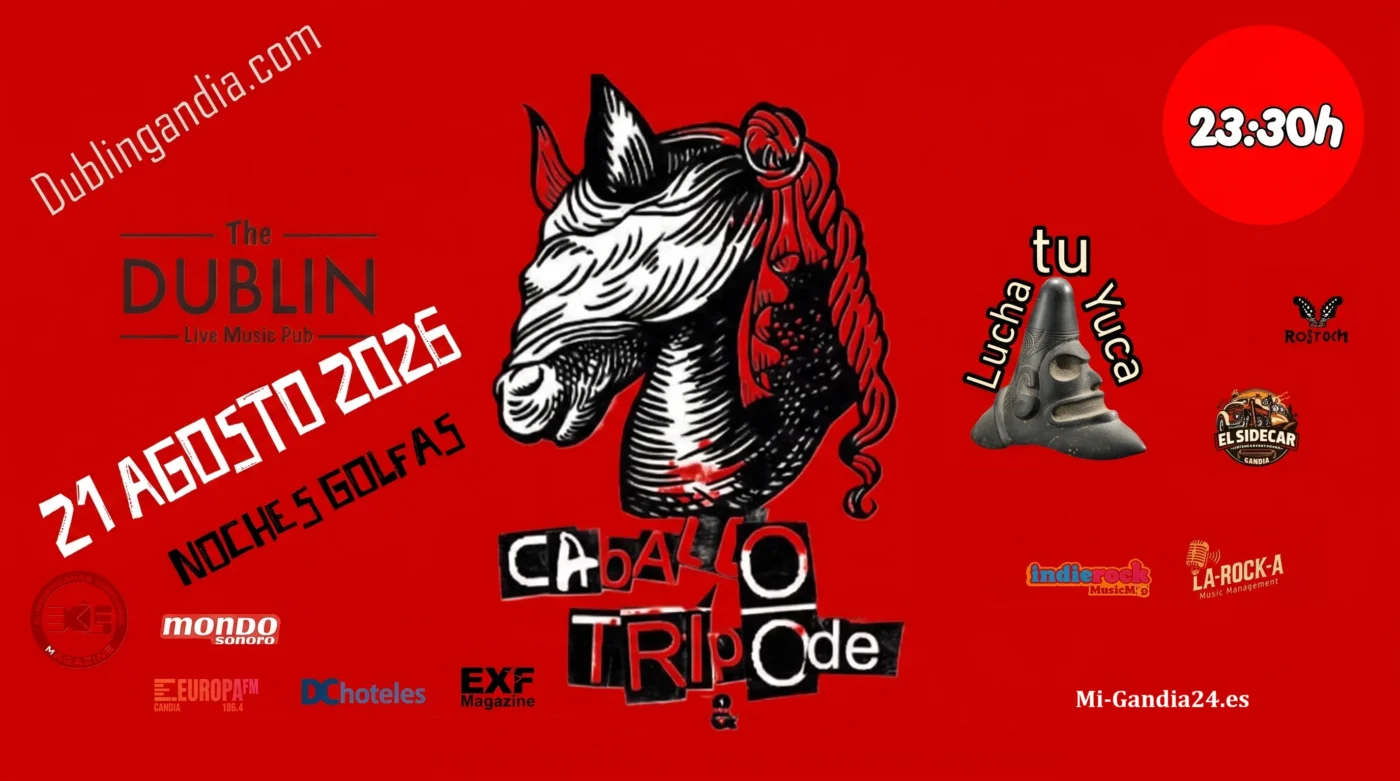 Noches Golfas: Caballo Trípode en The Dublin Pub 2 Caballo Trípode y Lucha tu Yuca en The Dublin Live Music Pub, 21 de agosto de 2026 a las 23:30h