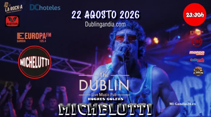 Noches Golfas con Michelutti Michelutti en concierto, 22 de agosto de 2026 a las 23:30h en The Dublin Live Music Pub