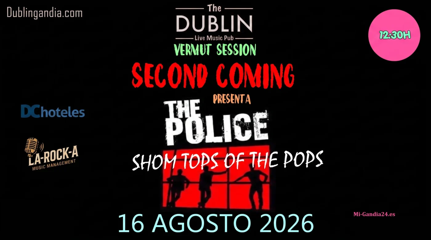 Vermut Session: Second Coming en The Dublin Pub 3 Vermut Session en The Dublin Live Music Pub: Second Coming presenta The Police Show, 16 de agosto 2026 a las 12:30h