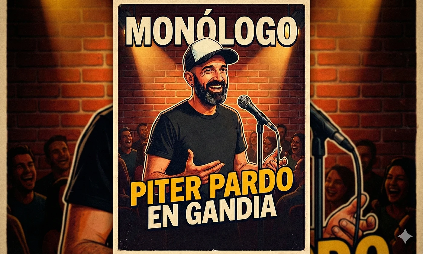 Monólogo - Piter Pardo - Gandia