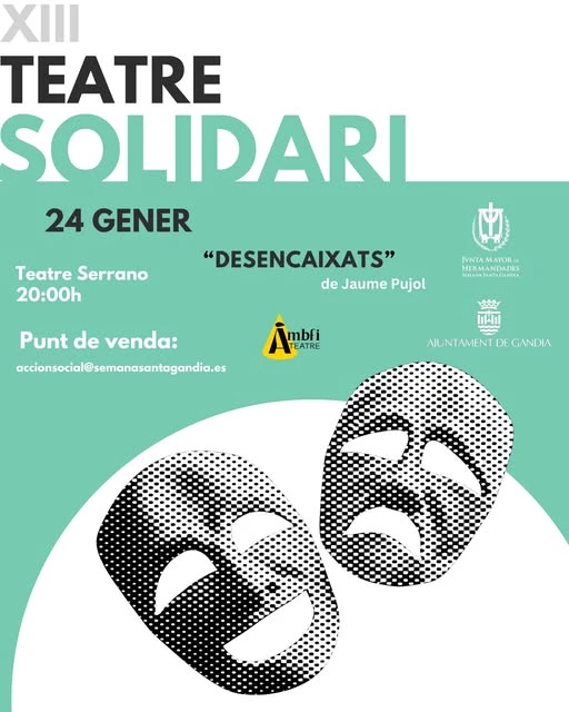XIII Teatro Solidario - “Desencaixats” en el Teatro Serrano (Gandia) 2 XIII Teatro Solidario - “Desencaixats”