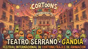 Cortoons Gandía Festival, 23, 24 y 25 de octubre en Teatro Serrano, Gandia. Festival Internacional de Cortometrajes de Animación