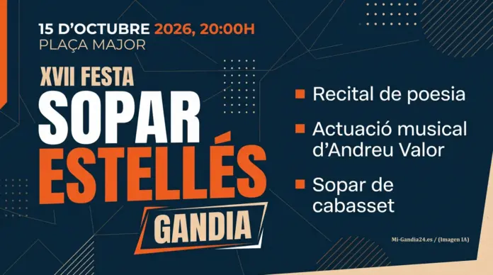 XVII Festa Sopar Estellés Gandia: 15 de octubre de 2026, 20:00h en Plaça Major. Recital de poesía, música de Andreu Valor y sopar de cabasset