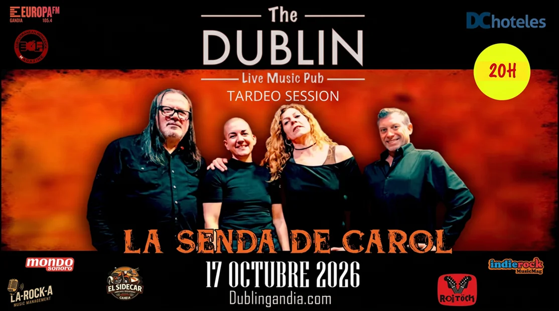 Tardeo con La Senda de Carol en The Dublin 2 Cartel del concierto de La Senda de Carol en The Dublin Live Music Pub, el 17 de octubre de 2026 a las 20:00 h
