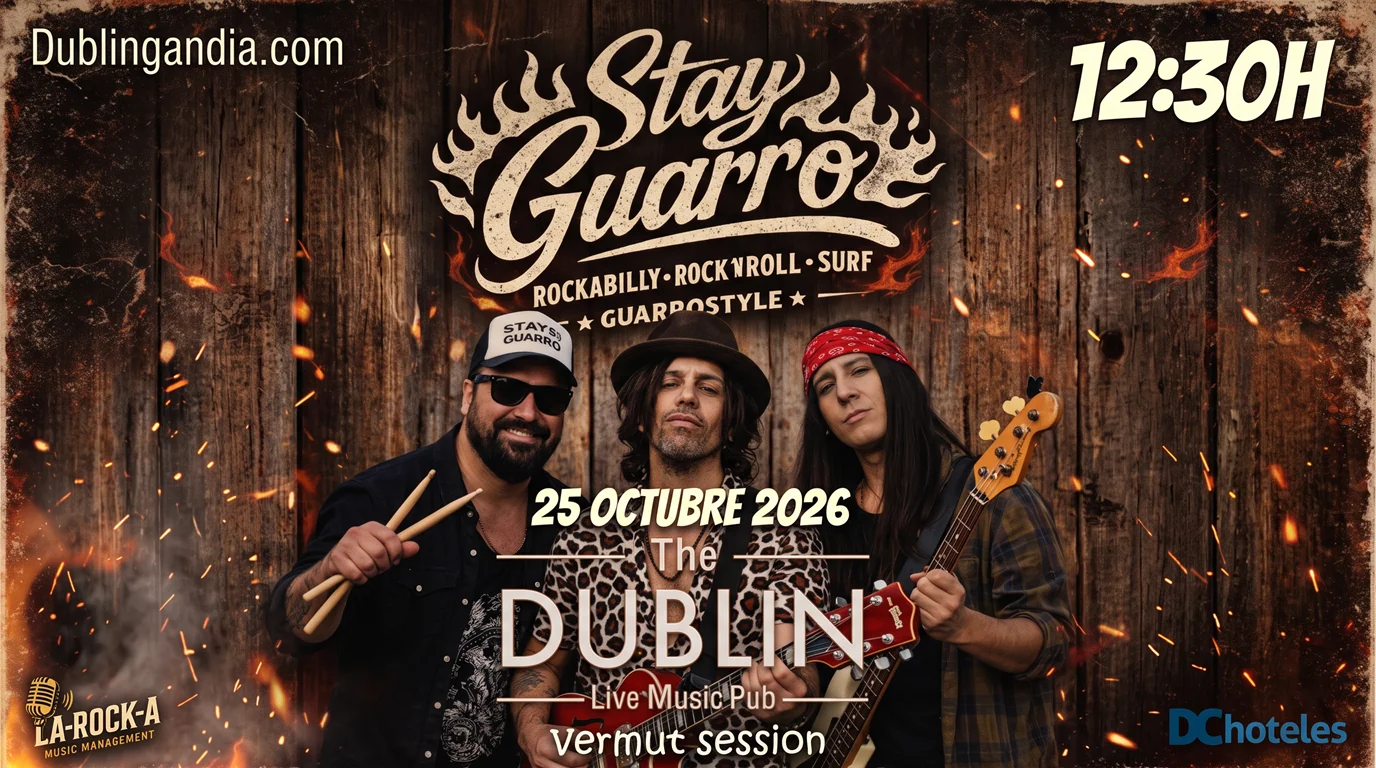 Vermut Session: Stay Guarro en Dublin Gandia 2 STAY GUARRO