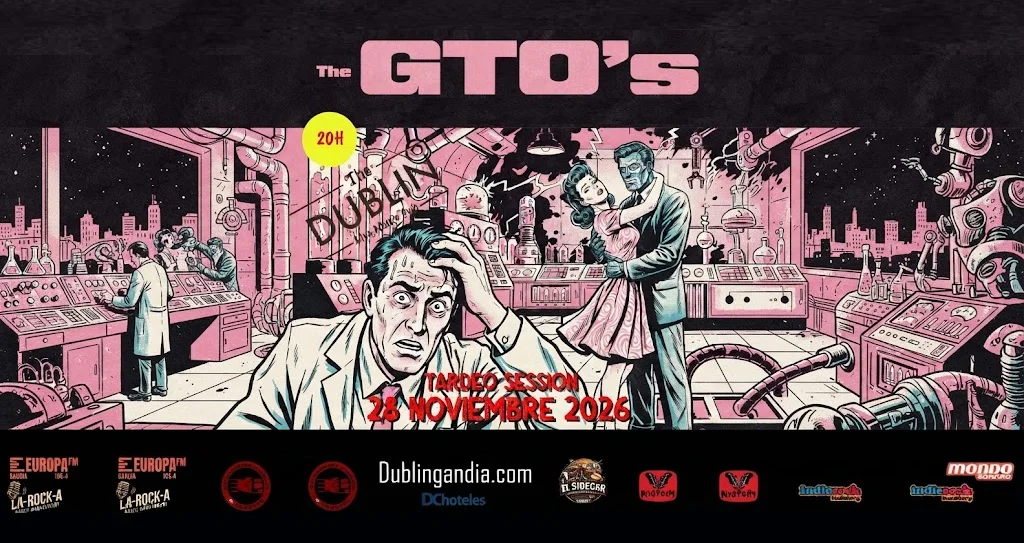 Concierto de The GTO's: Tardeo Session, 28 de noviembre de 2026 a las 20:00 h en The Dublin Live Music Pub